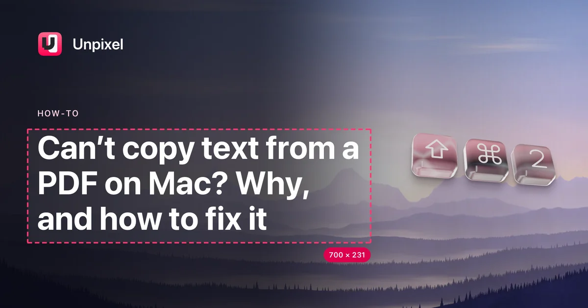 Title card: Can’t copy text from a PDF on Mac? Why, and how to fix it