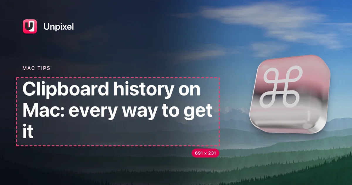 Title card: Clipboard history on Mac: every way to get it