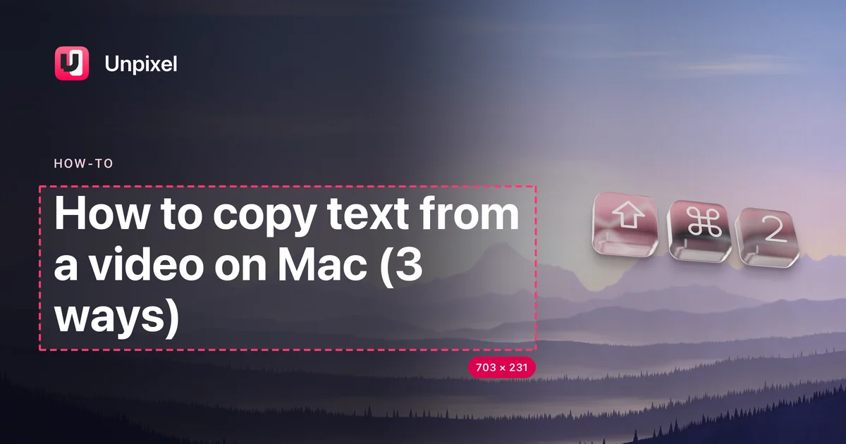 Title card: How to copy text from a video on Mac (3 ways)