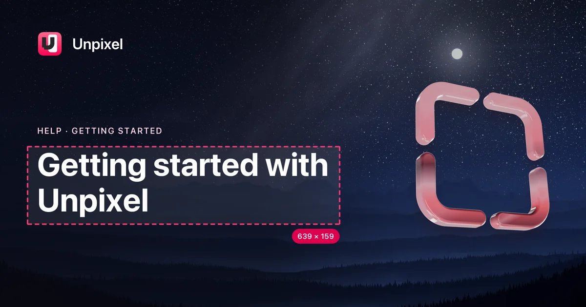 Title card: Getting started with Unpixel