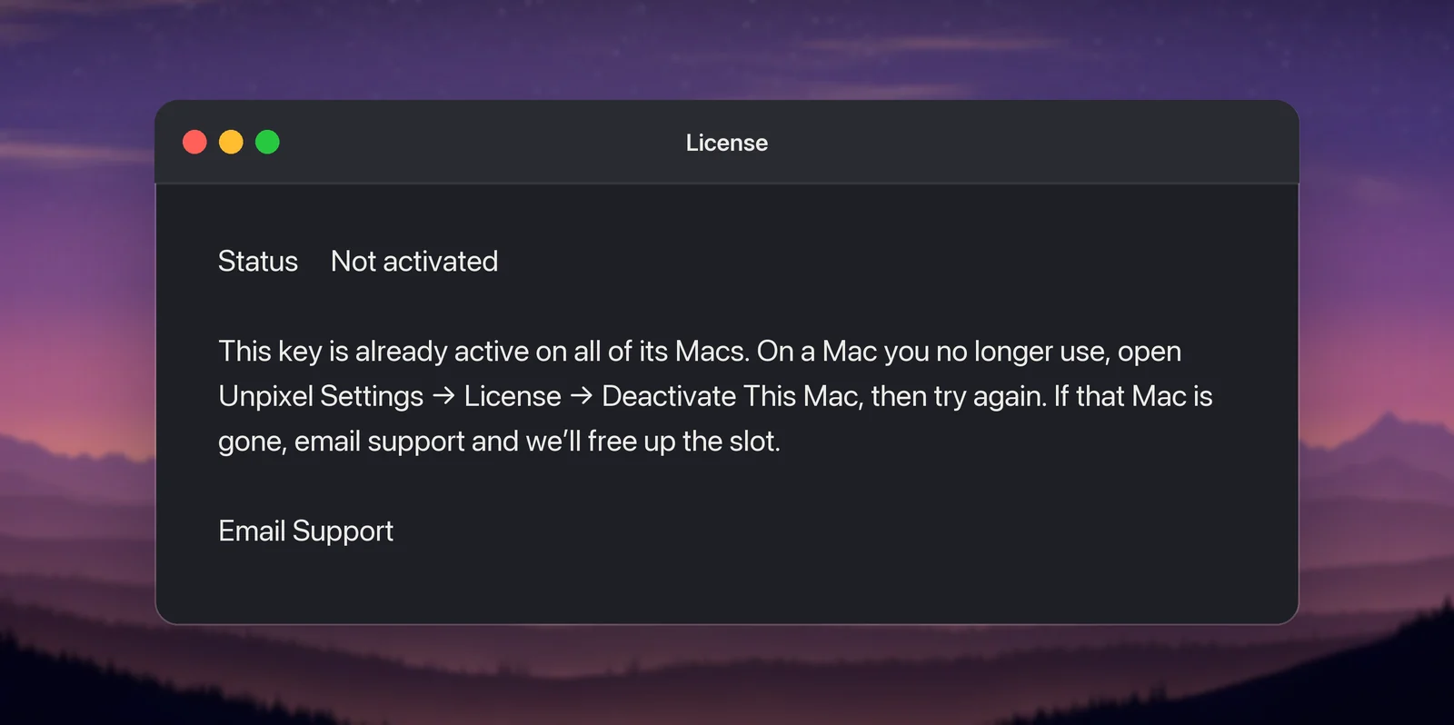 The activation limit message in License settings