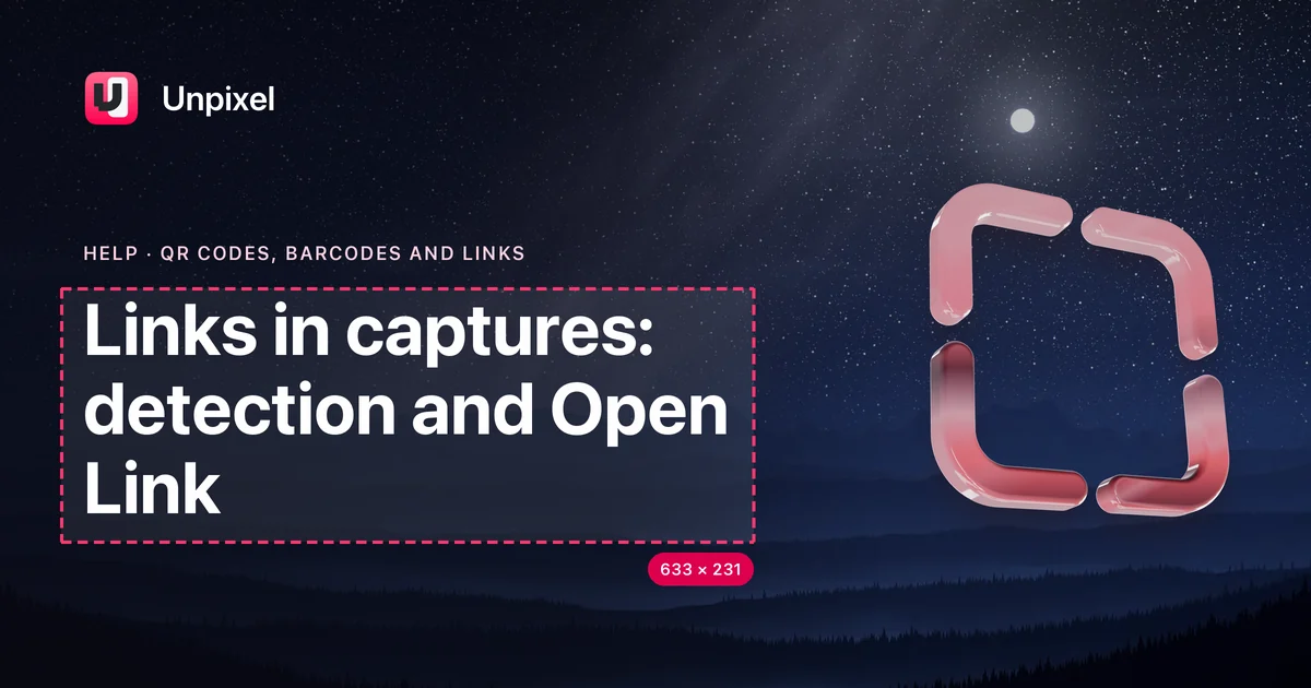 Title card: Links in captures: detection and Open Link