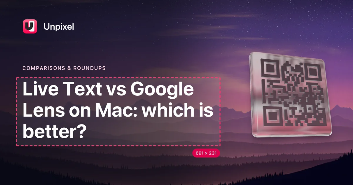 Title card: Live Text vs Google Lens on Mac: which is better?