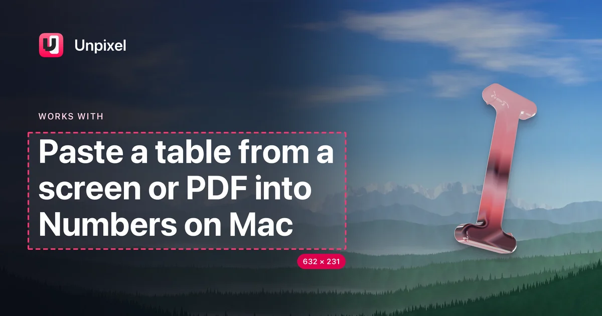 Title card: Paste a table from a screen or PDF into Numbers on Mac