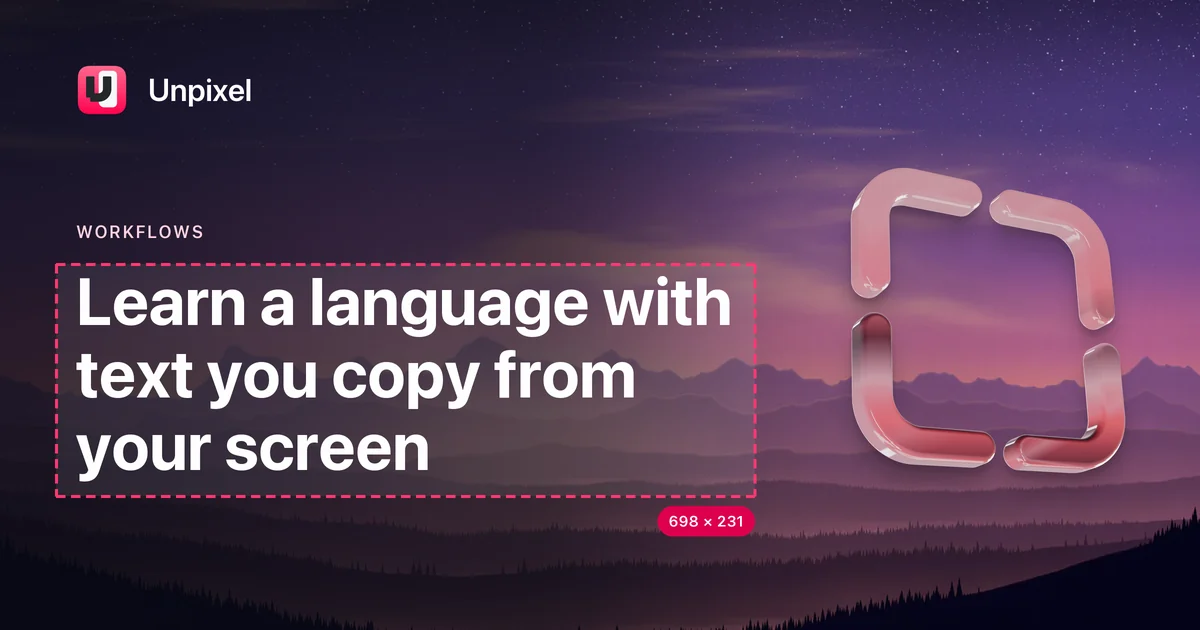 Title card: Learn a language with text you copy from your screen