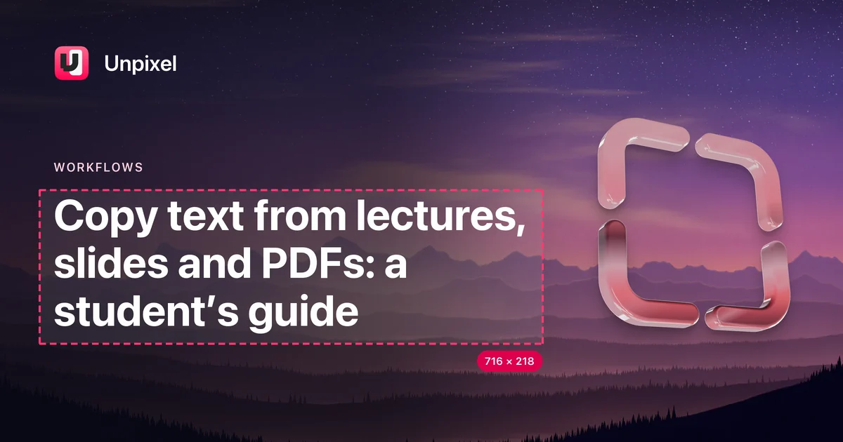 Title card: Copy text from lectures, slides and PDFs: a student’s guide