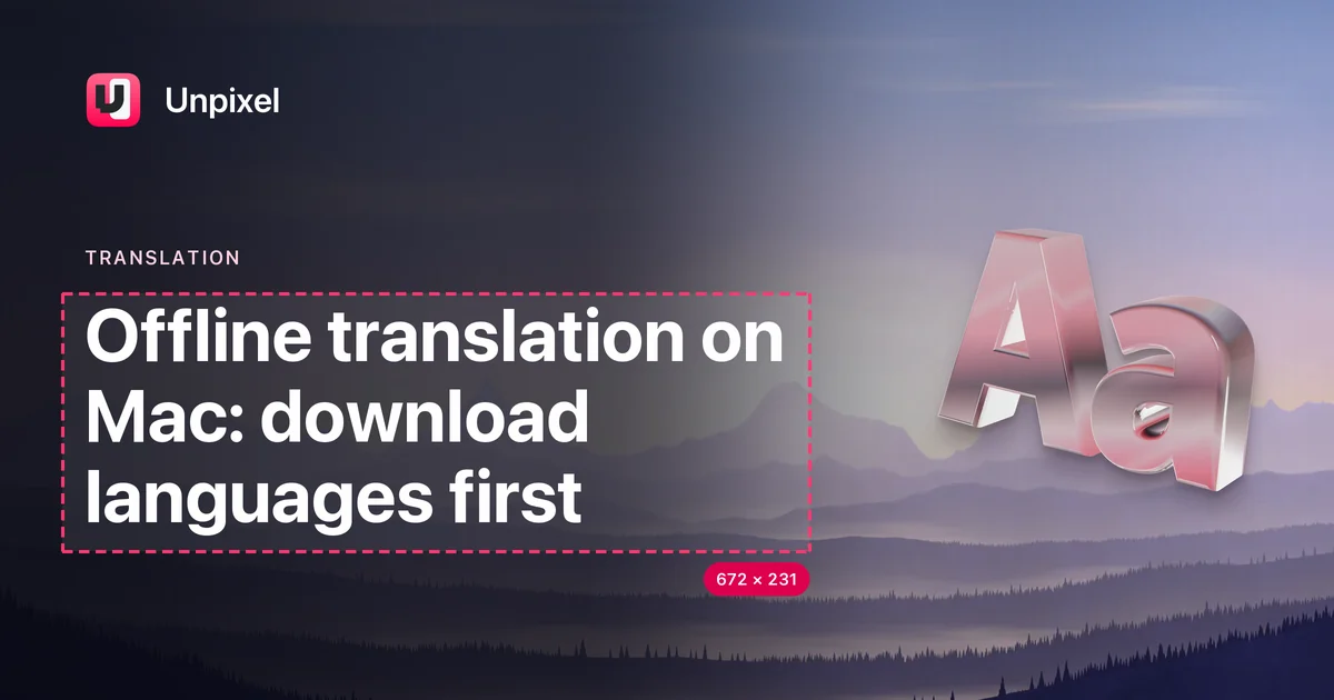 Title card: Offline translation on Mac: download languages first