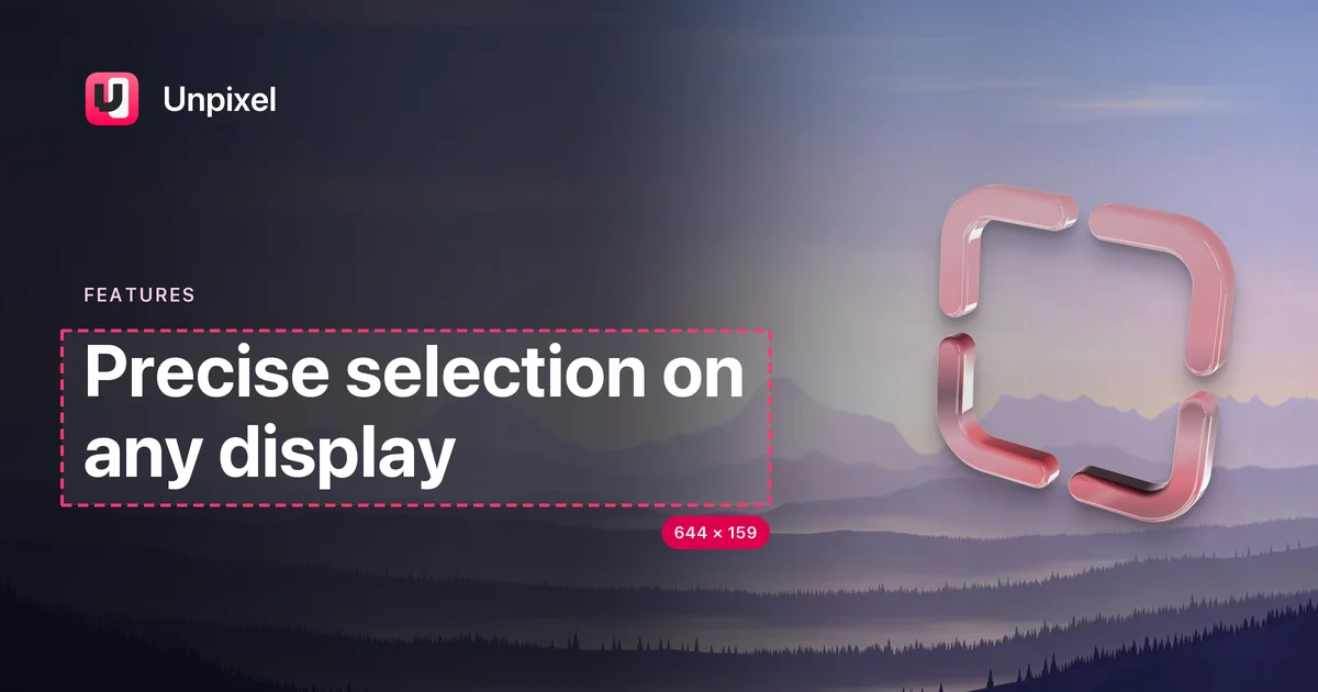 Title card: Precise selection on any display
