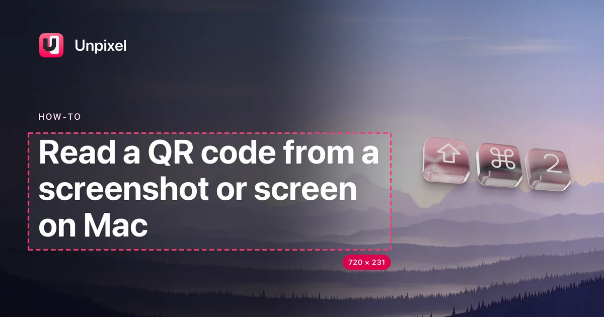 Title card: Read a QR code from a screenshot or screen on Mac