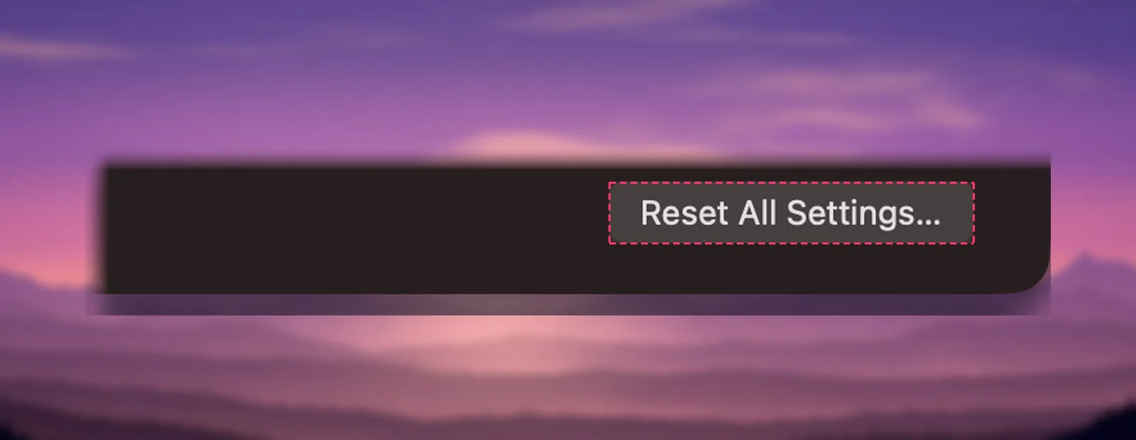 The Reset All Settings button in General settings