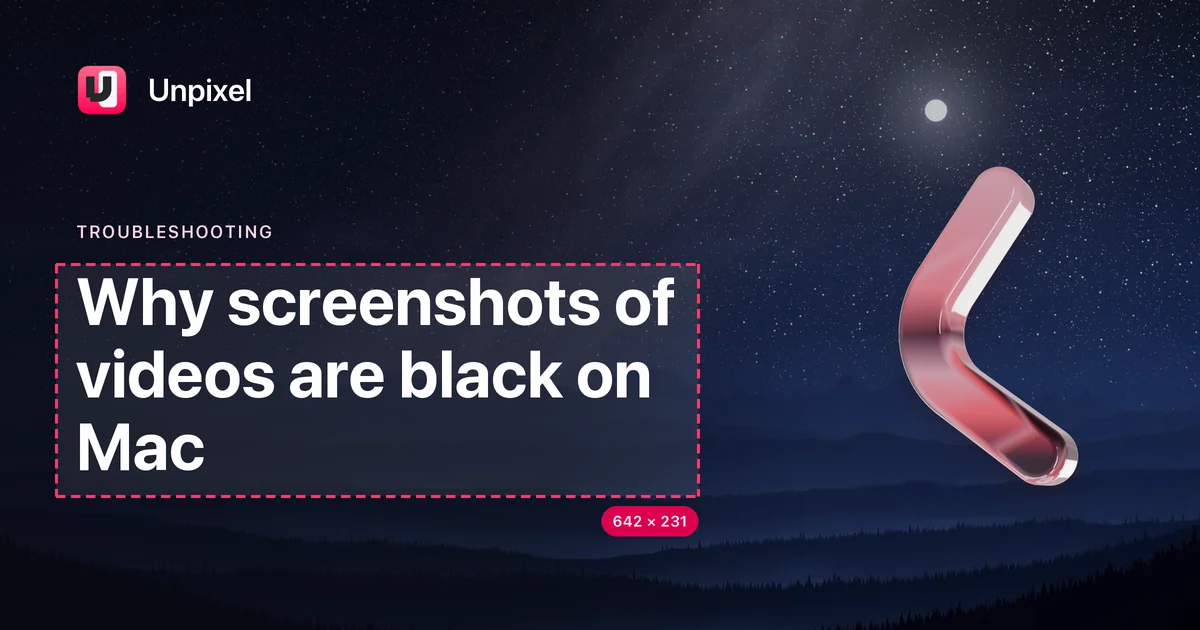 Title card: Why screenshots of videos are black on Mac