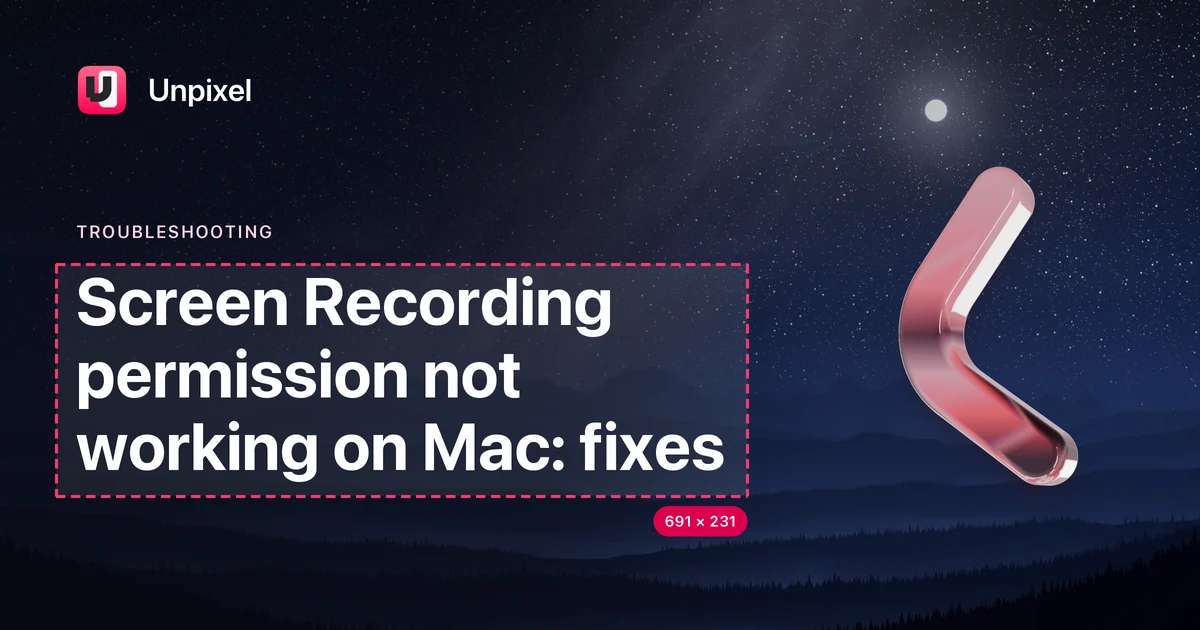 Title card: Screen Recording permission not working on Mac: fixes