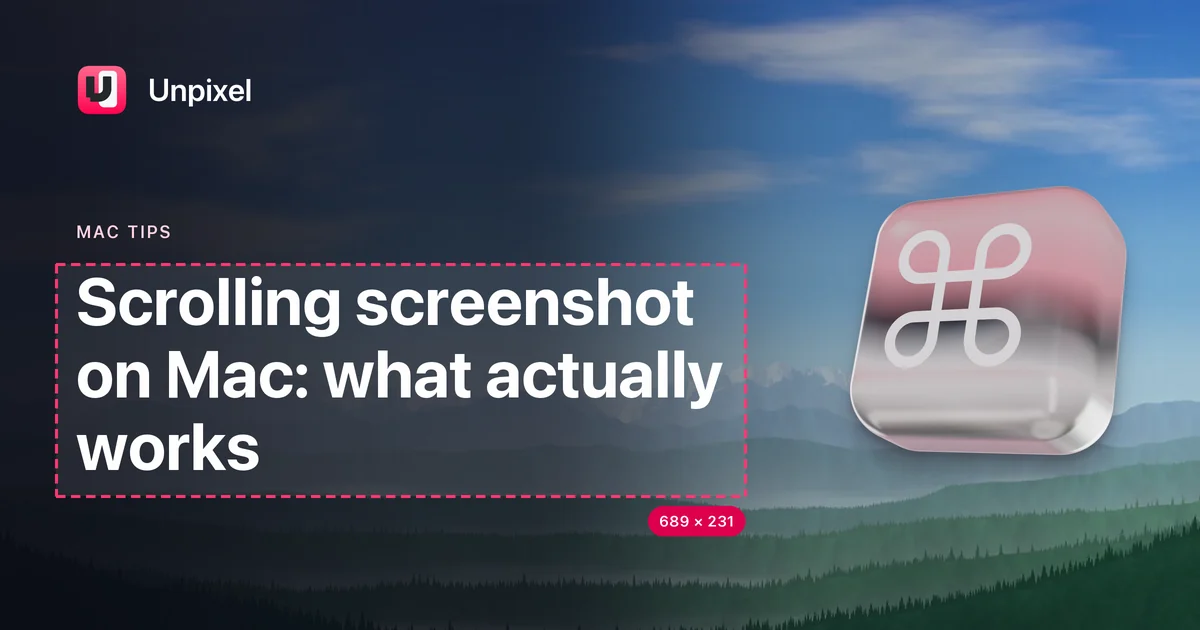 Title card: Scrolling screenshot on Mac: what actually works