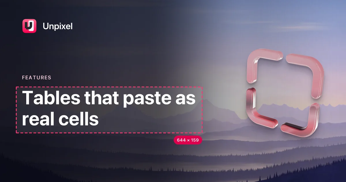 Title card: Tables that paste as real cells