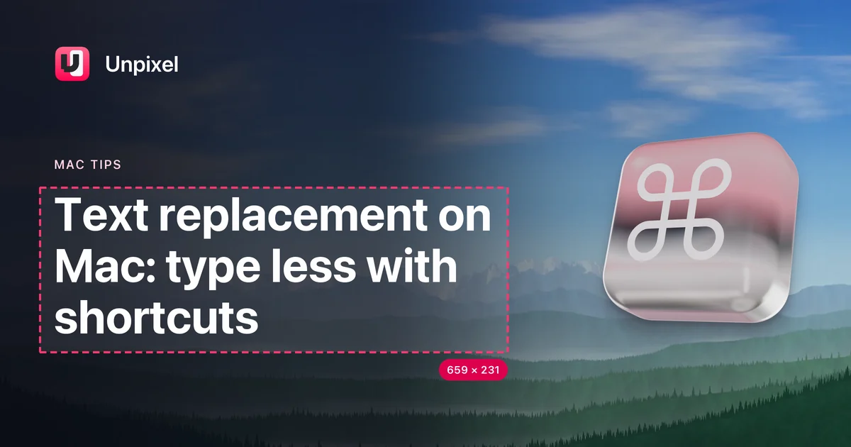 Title card: Text replacement on Mac: type less with shortcuts