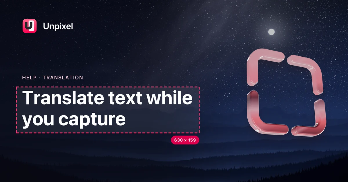 Title card: Translate text while you capture