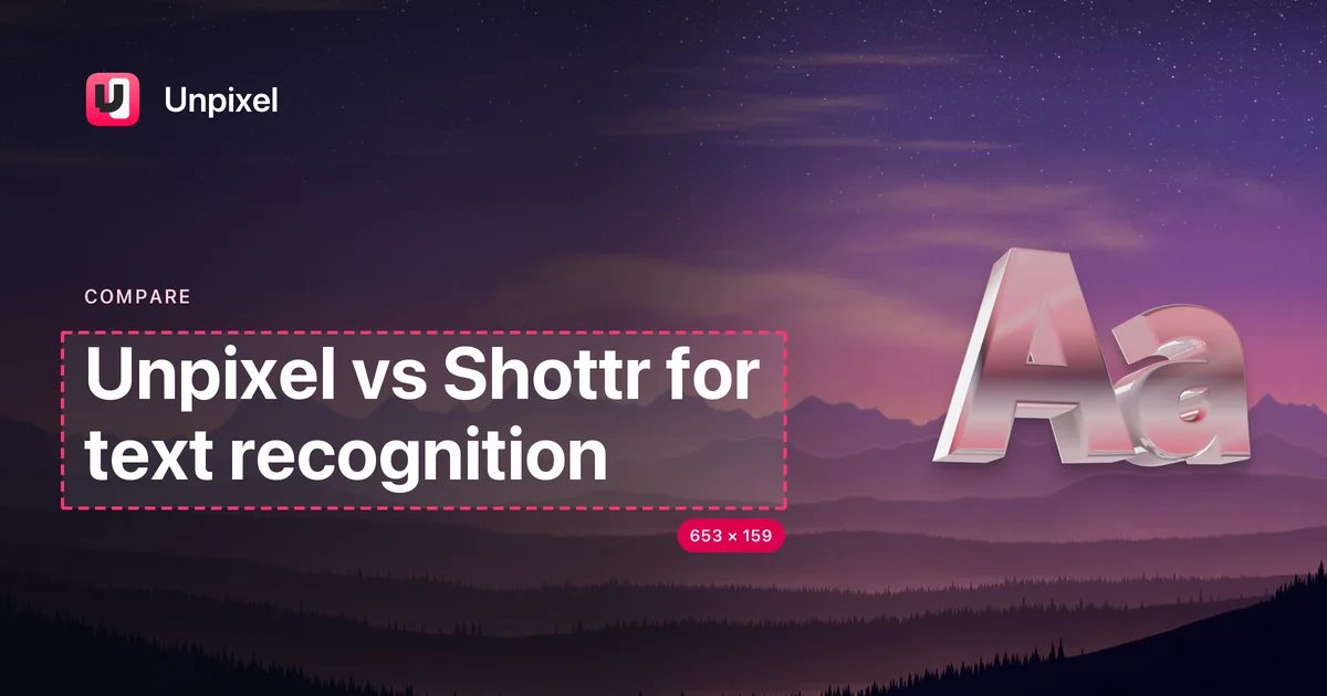 Title card: Unpixel vs Shottr for text recognition